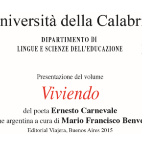 El profesor Mario Benvenuto presentará "Viviendo, antología poética de Ernesto Carnevale" en la Universidad de Calabria
