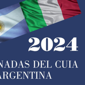 Fortaleciendo la Colaboración Interuniversitaria Italia-Argentina:   Jornadas del CUIA 2024